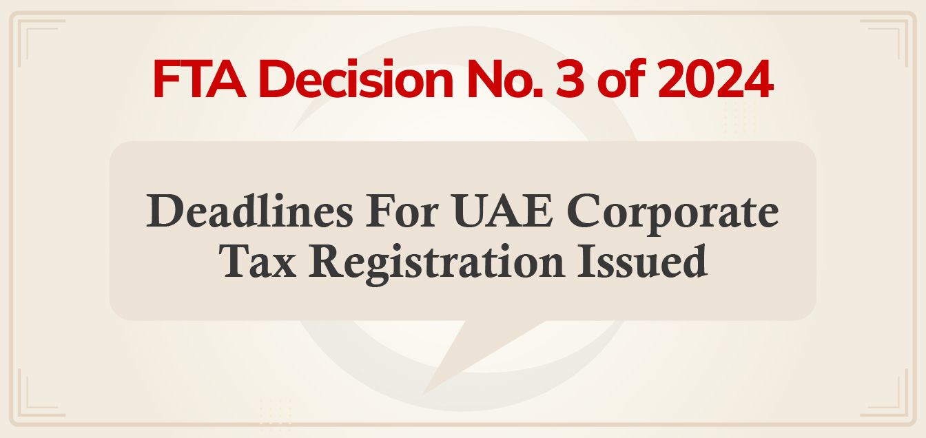 deadlines-for-uae-corporate-tax-registration